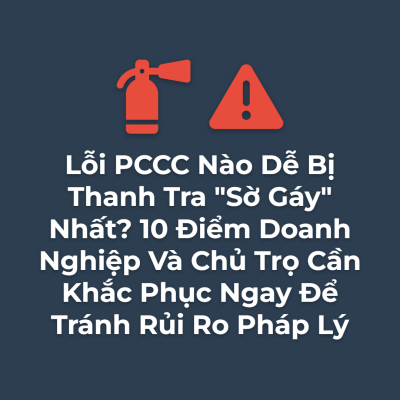 loi pccc nao de bi thanh tra s