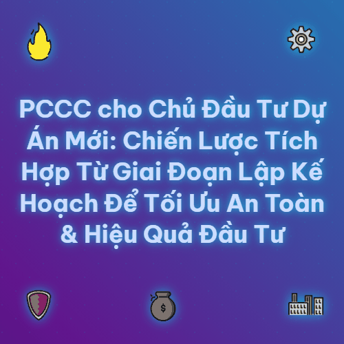 pccc cho chu dau tu du an moi