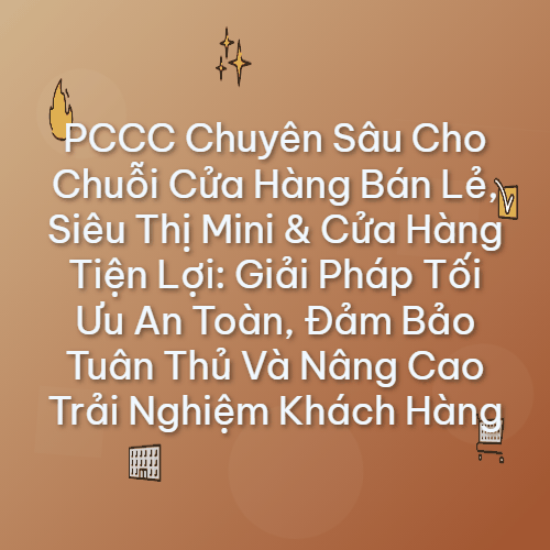 pccc chuyen sau cho chuoi cua